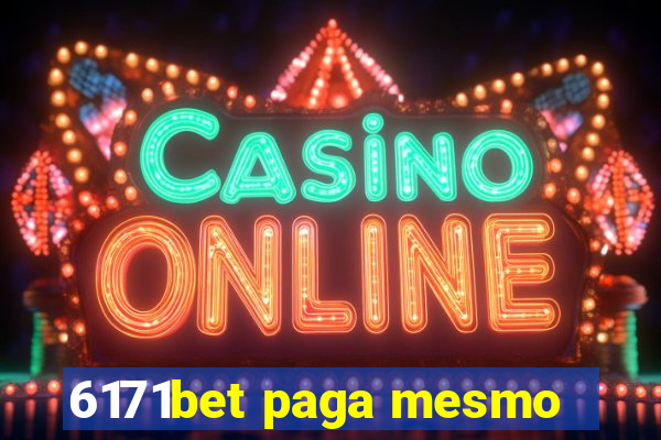 6171bet paga mesmo